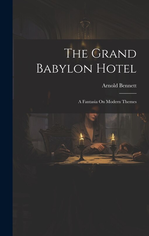 Front cover_The Grand Babylon Hotel