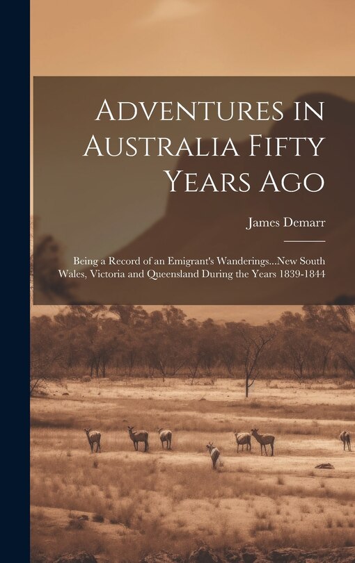 Front cover_Adventures in Australia Fifty Years Ago