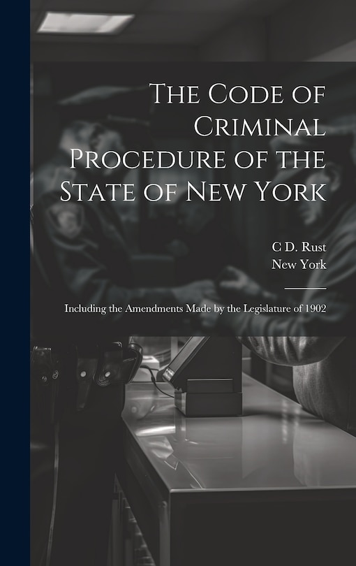 Couverture_The Code of Criminal Procedure of the State of New York