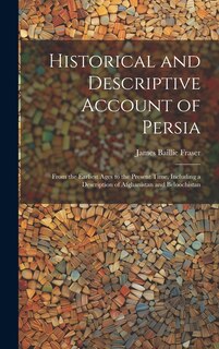 Front cover_Historical and Descriptive Account of Persia