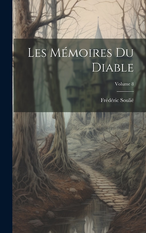 Front cover_Les Mémoires Du Diable; Volume 8