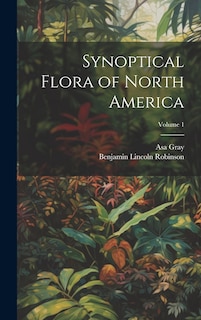 Couverture_Synoptical Flora of North America; Volume 1