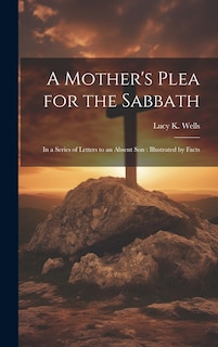 Front cover_A Mother's Plea for the Sabbath
