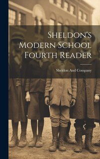 Couverture_Sheldon's Modern School Fourth Reader
