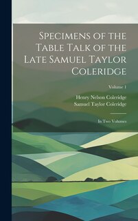 Couverture_Specimens of the Table Talk of the Late Samuel Taylor Coleridge