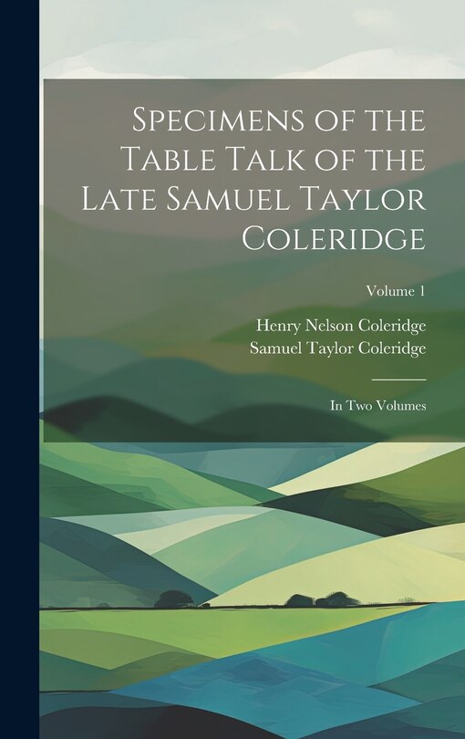 Couverture_Specimens of the Table Talk of the Late Samuel Taylor Coleridge