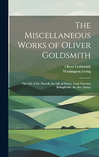 Couverture_The Miscellaneous Works of Oliver Goldsmith