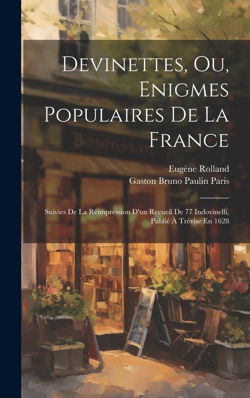 Couverture_Devinettes, Ou, Enigmes Populaires De La France