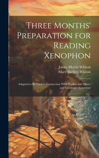Couverture_Three Months' Preparation for Reading Xenophon