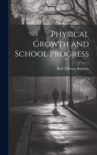 Couverture_Physical Growth and School Progress