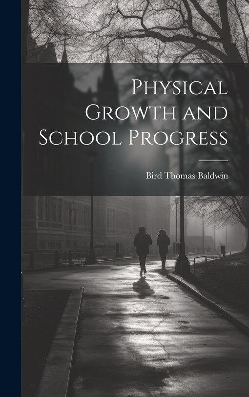 Couverture_Physical Growth and School Progress
