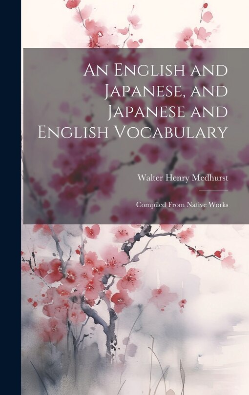 Front cover_An English and Japanese, and Japanese and English Vocabulary