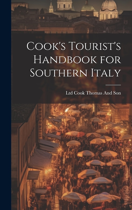 Front cover_Cook's Tourist's Handbook for Southern Italy