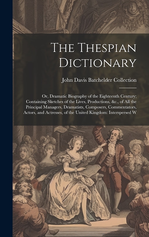 Front cover_The Thespian Dictionary