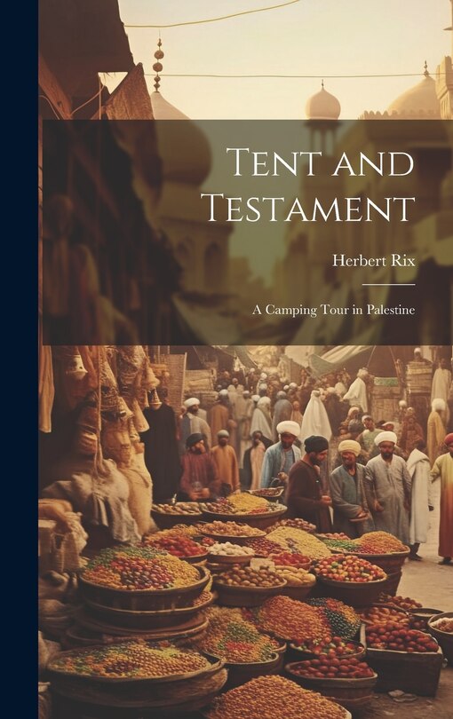 Front cover_Tent and Testament