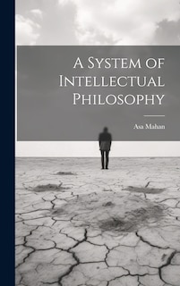Front cover_A System of Intellectual Philosophy