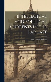 Front cover_Intellectual and Political Currents in the Far East