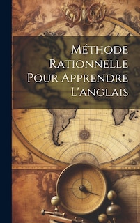 Couverture_Méthode Rationnelle Pour Apprendre L'anglais