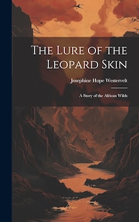 Front cover_The Lure of the Leopard Skin