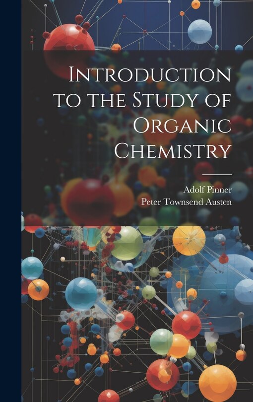 Front cover_Introduction to the Study of Organic Chemistry