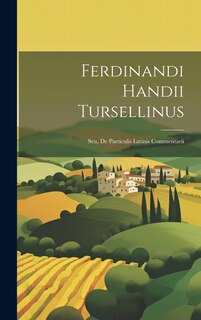 Couverture_Ferdinandi Handii Tursellinus