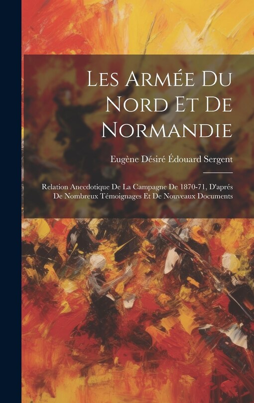 Front cover_Les Armée Du Nord Et De Normandie