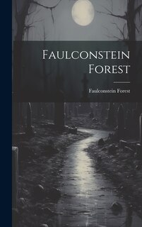 Front cover_Faulconstein Forest