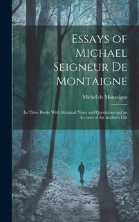 Front cover_Essays of Michael Seigneur De Montaigne
