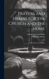 Front cover_Prayers and Hymns for the Church and the Home