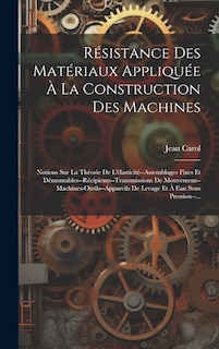 Front cover_Résistance Des Matériaux Appliquée À La Construction Des Machines