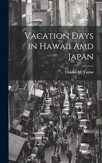 Couverture_Vacation Days in Hawaii Amd Japan