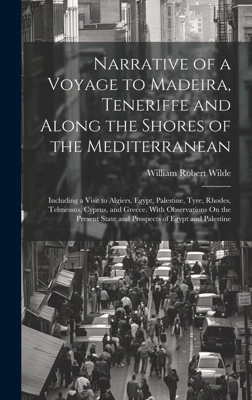 Couverture_Narrative of a Voyage to Madeira, Teneriffe and Along the Shores of the Mediterranean