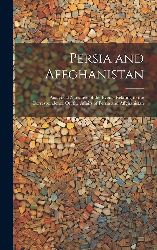 Couverture_Persia and Affghanistan