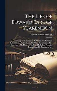 Couverture_The Life of Edward Earl of Clarendon