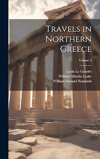 Front cover_Travels in Northern Greece; Volume 2
