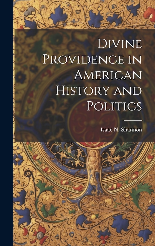 Front cover_Divine Providence in American History and Politics