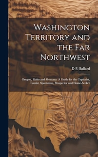 Front cover_Washington Territory and the far Northwest