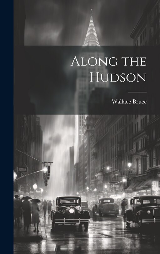 Front cover_Along the Hudson