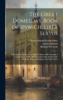 Couverture_The Great Domesday Book of Ipswich; Liber Sextus
