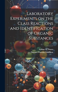 Couverture_Laboratory Experiments on the Class Reactions and Identification of Organic Substances