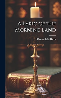 Couverture_A Lyric of the Morning Land