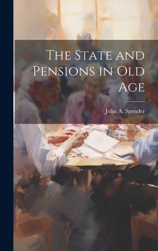 Front cover_The State and Pensions in old Age