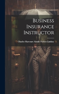 Front cover_Business Insurance Instructor