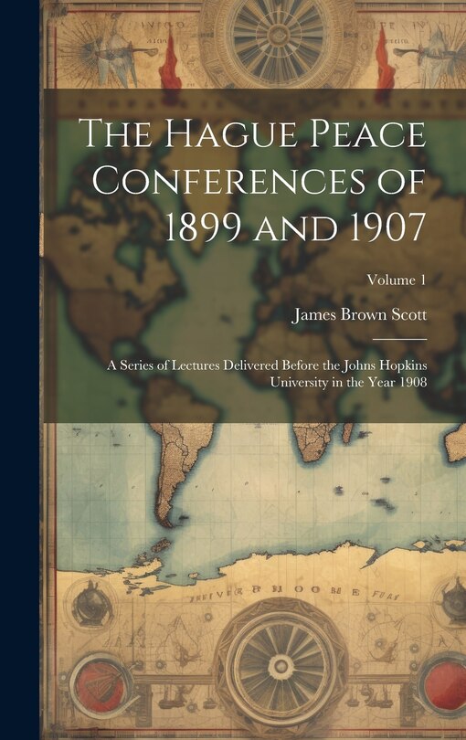 Couverture_The Hague Peace Conferences of 1899 and 1907