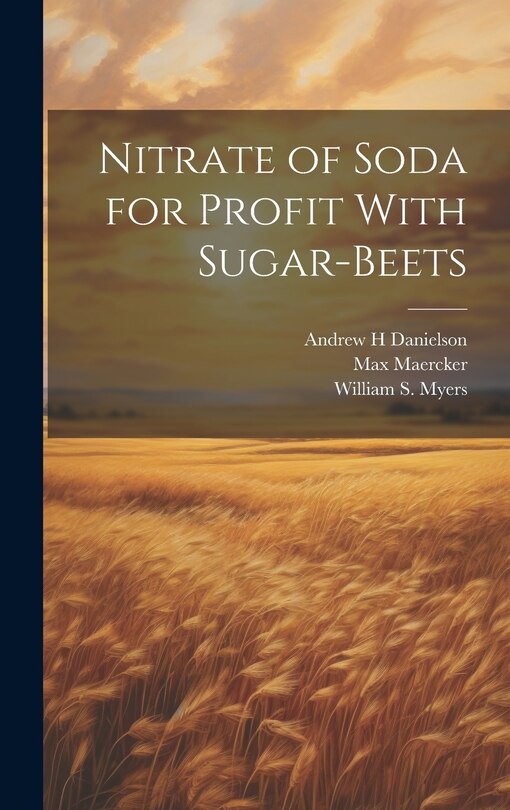 Front cover_Nitrate of Soda for Profit With Sugar-beets