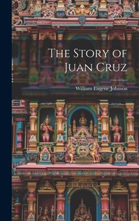 The Story of Juan Cruz