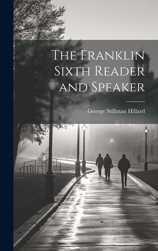 Front cover_The Franklin Sixth Reader and Speaker