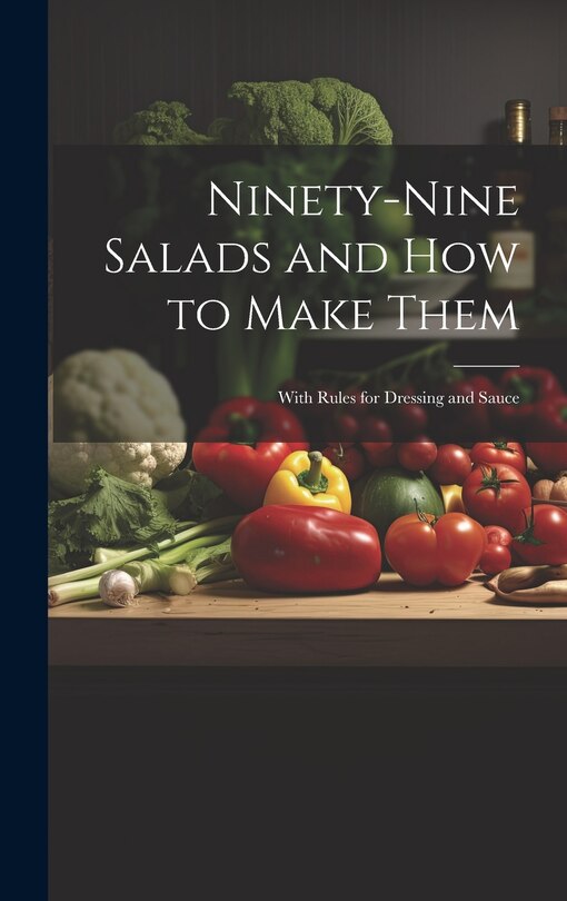 Couverture_Ninety-nine Salads and how to Make Them