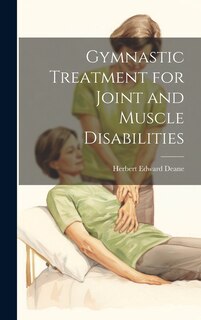 Front cover_Gymnastic Treatment for Joint and Muscle Disabilities