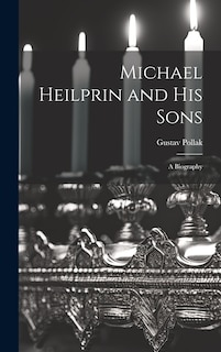 Couverture_Michael Heilprin and his Sons